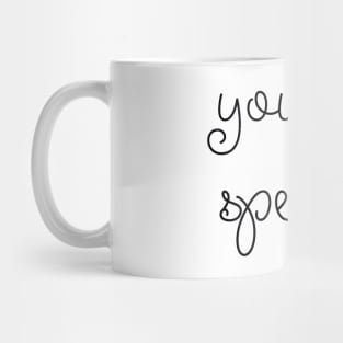 you are special Mug